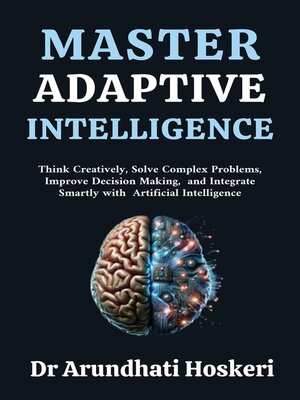 cover image of Master Adaptive Intelligence